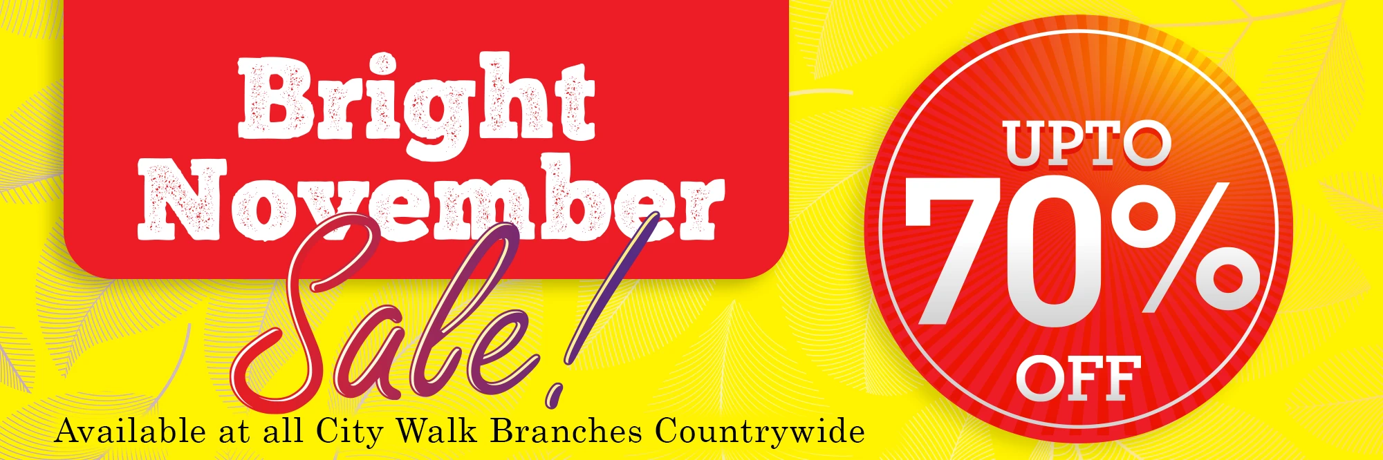 City Walk Bright Nov Sale web banner